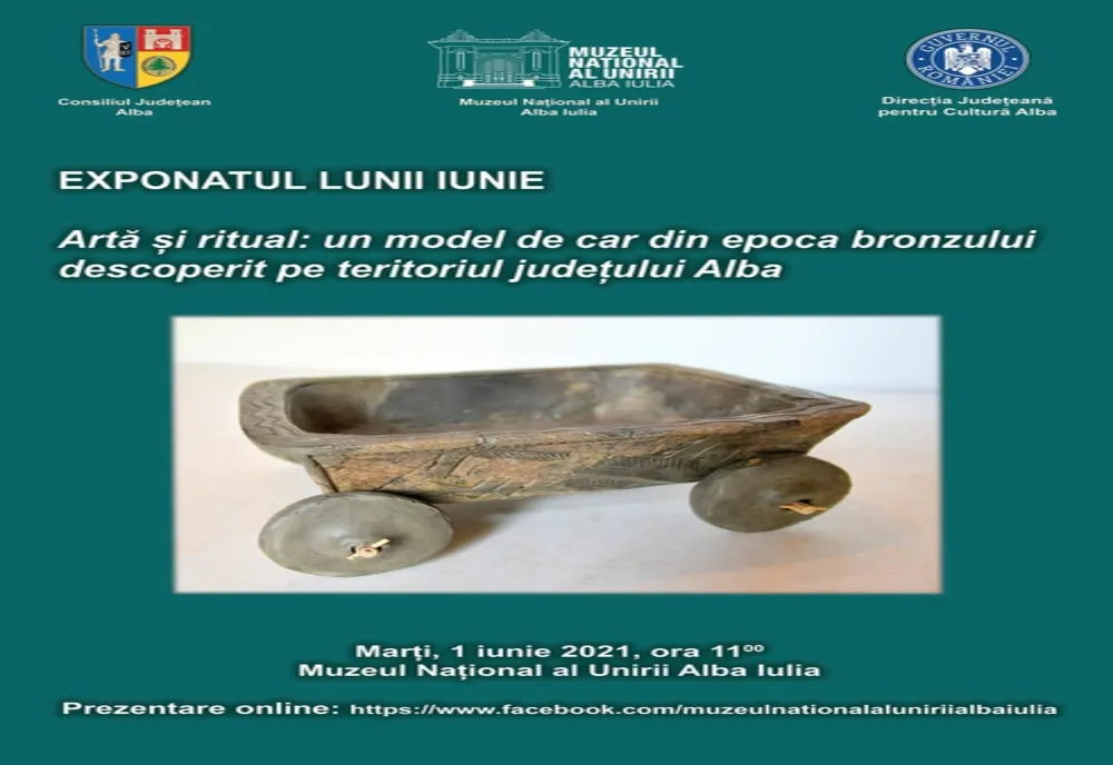 Exponatul lunii iunie: Artă și ritual: un model de car din epoca bronzului descoperit pe teritoriul județului Alba