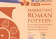 Ceramica romană de la Apulum prezentată la Muzeul Unirii